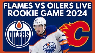 LIVE Edmonton Oilers vs Calgary Flames Rookie Game  Young Stars Classic 2024 [upl. by Namreg]