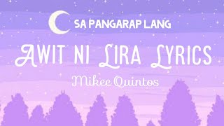 Ang Awit ni Lira Lyrics  Sa Pangarap Lang Lyrics  Mikee Quintos  Encantadia [upl. by Sager30]