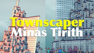 Minas Tirith  Townscaper [upl. by Artima]