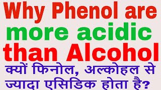 Why phenol are more acidic than alcohol  Acidity of phenol in hindi [upl. by Troy56]