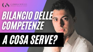 Bilancio delle competenze che cosè e a cosa serve [upl. by Enelrad]