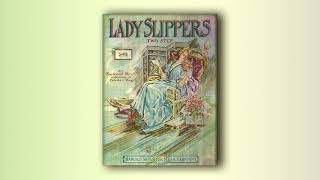 Lady Slippers  Raymond Birch  RagTime  Midi  Piano  1910 [upl. by Mattah]