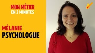 Psychologue  Mon métier en 2 minutes [upl. by Ayekahs204]