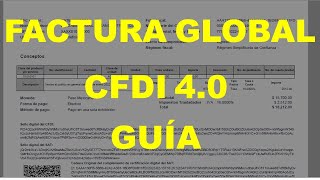 Factura global CFDI 40 guía paso a paso [upl. by Hudson]