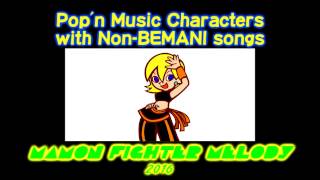 Popn Music Characters with NonBemani Songs My Version [upl. by Gildea]