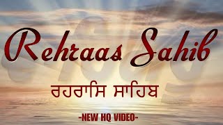 Rehras Sahib  Rehras Sahib Full Path  रहरास साहिब ਰਹਰਾਸਿ ਸਾਹਿਬ Rehras Sahib Da Path rehrassahib [upl. by Phelgon]