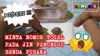 MINTA NOMER TOGEL PADA JIN PENUNGGU BENDA PUSAKA [upl. by Aridatha]