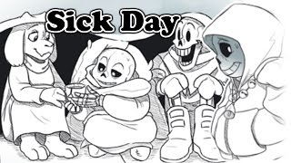 【Undertale Comic Dub】 Sick Day [upl. by Lloyd887]