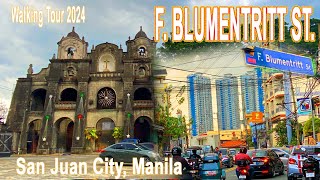 BLUMENTRITT STREET SAN JUAN CITY 2024WALKING TOUR BLUMENTRITT ST SAN JUAN CITY METRO MANILA [upl. by Enaillil]