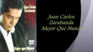 Contigo Pero Sin Ti Juan Carlos Zarabanda Letra [upl. by Ydarb]