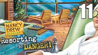 Nancy Drew Dossier Resorting to Danger 11 Lets Play Walkthrough  Part 11 [upl. by Bobbe]