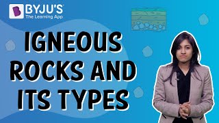 Types Of Igneous Rocks  Class 5  Learn With BYJUS [upl. by Aserehs]