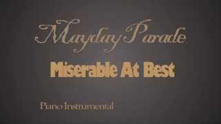 Mayday Parade  Miserable at Best  Piano Instrumental [upl. by Nialb369]