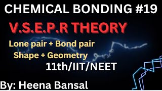 VSPER THEORY CLASS 11th Chemical bonding [upl. by Landre]