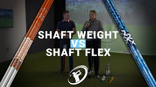 SHAFT WEIGHT VS SHAFT FLEX  Whats really most important in choosing your next shaft [upl. by Rebekkah532]