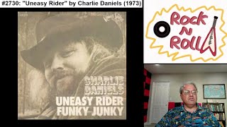 Song 2730 quotUneasy Riderquot by Charlie Daniels 1973 [upl. by Nivar693]