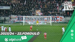 DVTK – Fehérvár FC  40  10  OTP Bank Liga  22 forduló  MLSZTV [upl. by Karl]