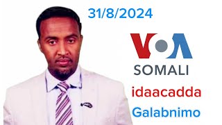 Voa Somali Radio Idaacada Galabnimo 31082024 voasomali warka wararka warkamaanta Voasomali [upl. by Natalie592]