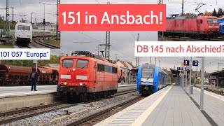 Trainspotting Ansbach mit BR 151 073 101 057 145 146 522 [upl. by Lombardi873]