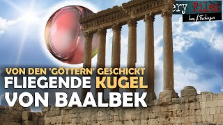 Baalbek die legendären Ruinenstätte und das Rätsel der fliegenden magischen Kugel der Götter [upl. by Hizar886]