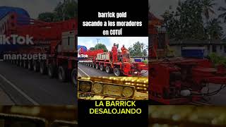 Barrick Gold desalojando a los moradores barrickgold oro republicadominicana noticias parati [upl. by Ettebab]