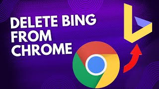 Remove Bing from Chrome Reset Your Default Search Engine Easily [upl. by Fleming]