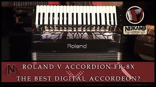 The Roland V Accordion FR8X  The Best Digital Accordeon [upl. by Rraval]