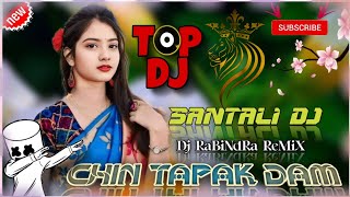 New Santali Dj Song 2024  Chin Tapak Dam dam santali video 2024 dj  dj Rabindra Remix [upl. by Coulson]