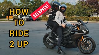 how to ride 2 up on a motorcycle backpack on an R3 [upl. by Hy68]