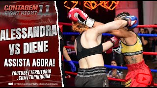 Alessandra vs Diene  Contagem Fight Night 11 [upl. by Olia940]