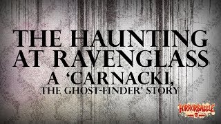 The Haunting at Ravenglass A Carnacki the GhostFinder Story [upl. by Pas]