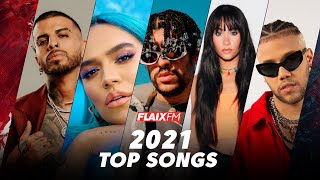 TOP Songs 2021  Flaix FM [upl. by Kam]