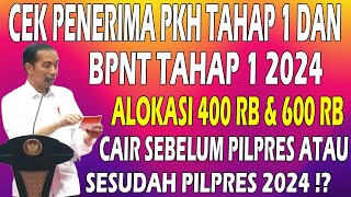 🔴Cek Penerima Bansos PKH Tahap 1 BPNT Tahap 1 2024 Cair Sebelum atau Sesudah Pilpres pkh hari ini [upl. by Colton]