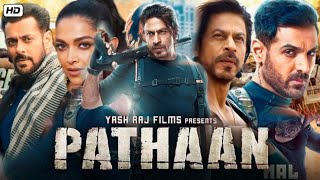 Pathaan Full Movie Shah Rukh Khan 2023  John Abraham Deepika Padukone  1080p HD Reviews amp Facts [upl. by Irisa]