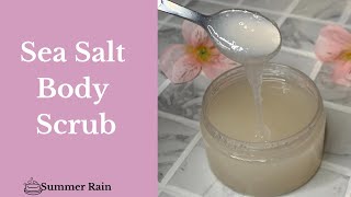 Dead Sea Salt Scrub Recipe This Salt Scrub is a Game Changer for Dull Stubborn Skin [upl. by Rettuc431]