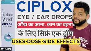 Ciplox Eye Ear Drop Review  Ciprofloxacin Eye Drop Uses Dose amp Side Effects In Hindi [upl. by Ike]