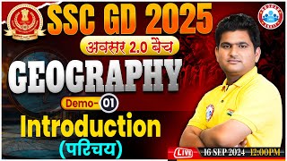 SSC GD GK GS 2025  SSC GD Geography Class  SSC GD अवसर 20 बैच Demo 01  SSC GD Constable 2025 [upl. by Nimref301]