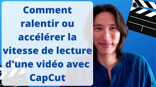 Tuto CapCut  Comment accélérer ou ralentir la vitesse d’une vidéo sur iPhone ou Android  Gratuit 🎬 [upl. by Aisyla]