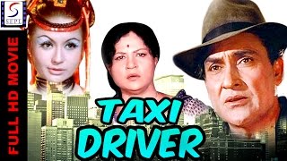 Taxi Driver  Super Hit Hindi Action Full Movie [upl. by Enniotna]