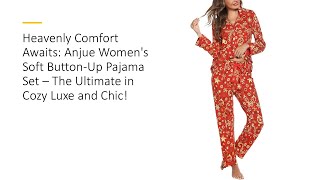 Heavenly Comfort Awaits Anjue Womens Soft ButtonUp Pajama Set – The Ultimate in Cozy Luxe amp Chic [upl. by Suanne617]