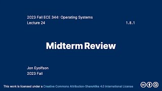 Midterm Review 2023 Fall ECE 344 Section 1 [upl. by Vod]