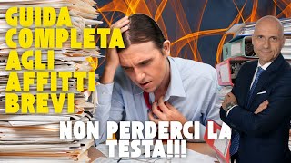 Guida Completa agli AFFITTI BREVI Adempimenti e Consigli Pratici [upl. by Erlina]