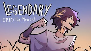 Legendary EPIC The Musical Full Animatic [upl. by Atteuqnas156]