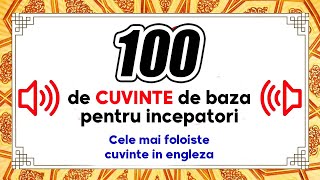 Engleza pentru incepatori  100 de cuvinte de baza pentru incepatori in limba engleza [upl. by Wolfy958]