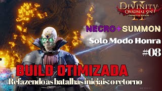 Divinity Original Sin 2  Solo NecroSummon Modo Honra 08 EVOLUINDO A BUILD LESMAS e TARTARUGAS [upl. by Ardnauqal]