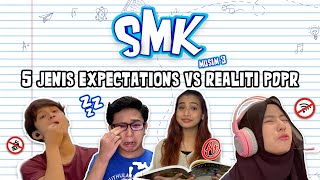 5 Jenis Expectation vs Realiti Waktu Kelas Online  Mana Lisa  SMK Musim 3 [upl. by Welbie245]