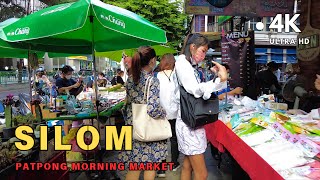 4K UHD Walking in Downtown Bangkok  Silom Area and Patpong Morning Market [upl. by Azalea]