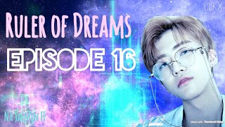 JAEMIN FF Ruler of Dreams—Ep 16  Kpop FF NCT [upl. by Nyladnek]