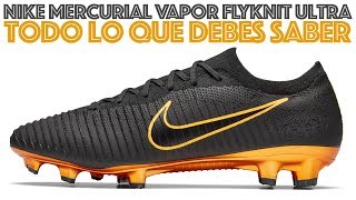 Nuevos Nike Mercurial Vapor Flyknit Ultra [upl. by Emory]