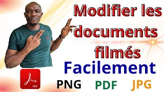 Comment modifier un document filmé ou scanné [upl. by Oster350]